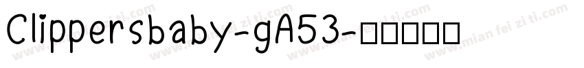 Clippersbaby-gA53字体转换