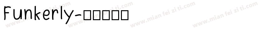 Funkerly字体转换