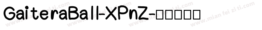GaiteraBall-XPnZ字体转换