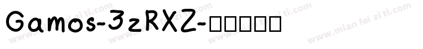 Gamos-3zRXZ字体转换