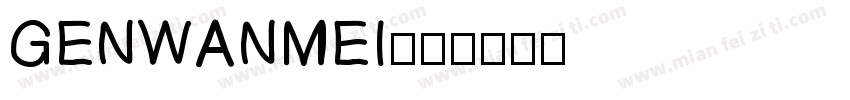 GENWANMEI字体转换