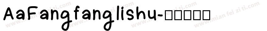 AaFangfanglishu字体转换