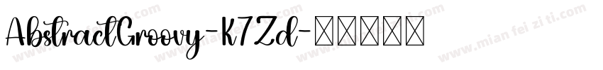 AbstractGroovy-K7Zd字体转换