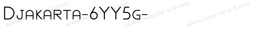 Djakarta-6YY5g字体转换
