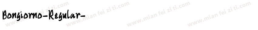 Bongiorno-Regular字体转换