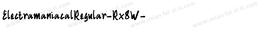 ElectramaniacalRegular-Rx8W字体转换