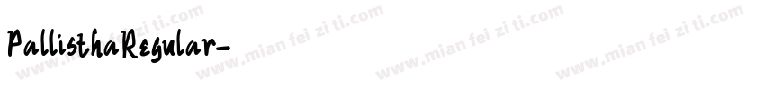 PallisthaRegular字体转换