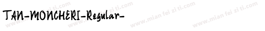 TAN-MONCHERI-Regular字体转换
