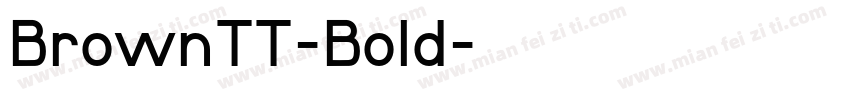 BrownTT-Bold字体转换