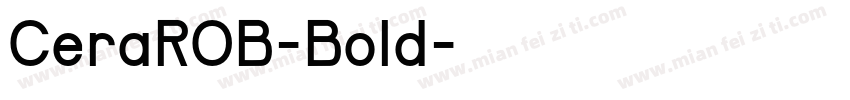 CeraROB-Bold字体转换