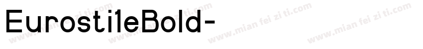 Eurosti1eBold字体转换