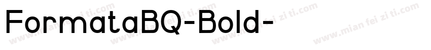 FormataBQ-Bold字体转换