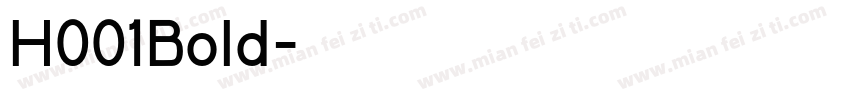 H001Bold字体转换