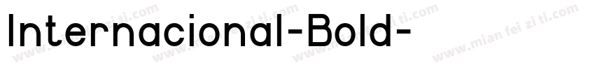 Internacional-Bold字体转换