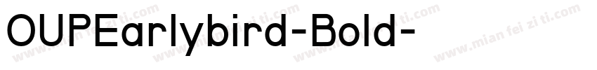OUPEarlybird-Bold字体转换