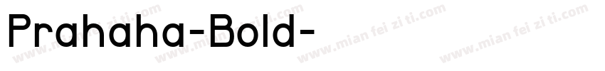 Prahaha-Bold字体转换
