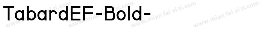 TabardEF-Bold字体转换