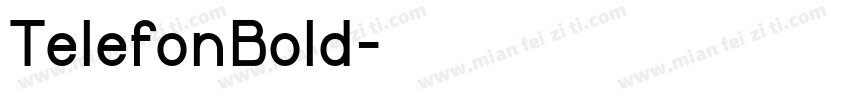 TelefonBold字体转换