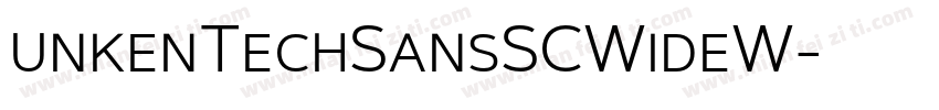unkenTechSansSCWideW字体转换