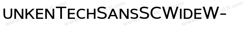 unkenTechSansSCWideW字体转换