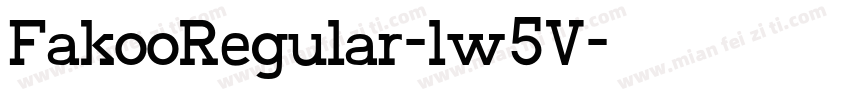 FakooRegular-lw5V字体转换