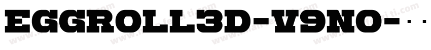 EggRoll3D-v9nO字体转换