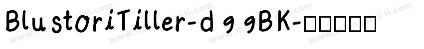 BlustoriTiller-d99BK字体转换