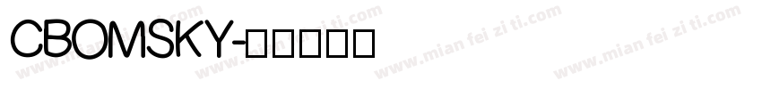 CBOMSKY字体转换