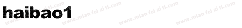 haibao1字体转换