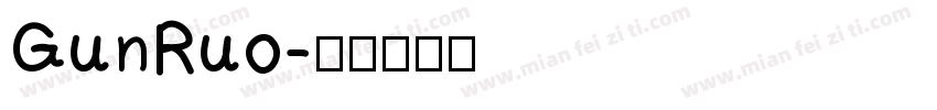 GunRuo字体转换