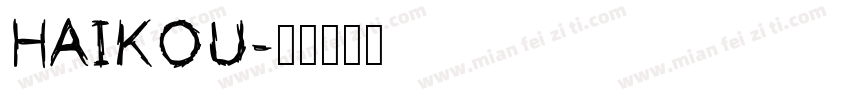 HAIKOU字体转换