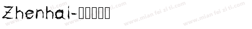 Zhenhai字体转换