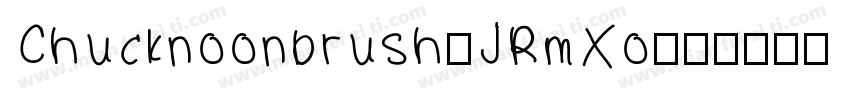 Chucknoonbrush-JRmXo字体转换