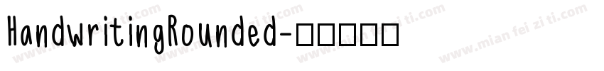 HandwritingRounded字体转换
