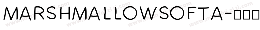 MARSHMALLOWSOFTA字体转换