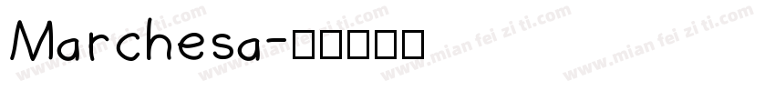 Marchesa字体转换