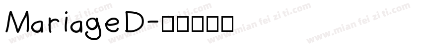 MariageD字体转换