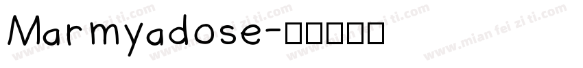 Marmyadose字体转换