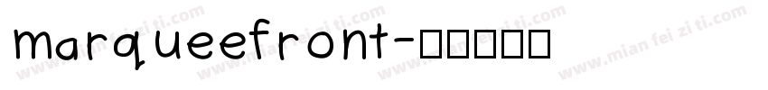 marqueefront字体转换
