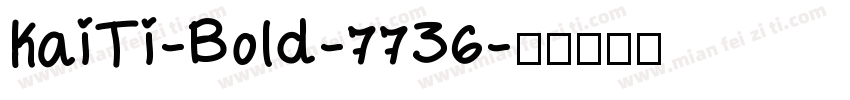 KaiTi-Bold-7736字体转换