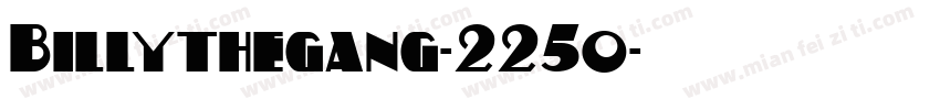 Billythegang-225o字体转换