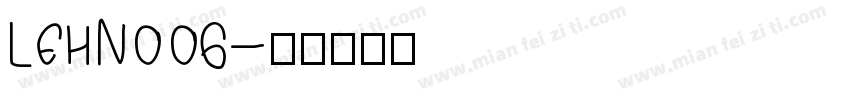 LEHN006字体转换