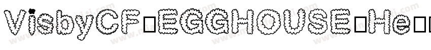 VisbyCF_EGGHOUSE-He字体转换