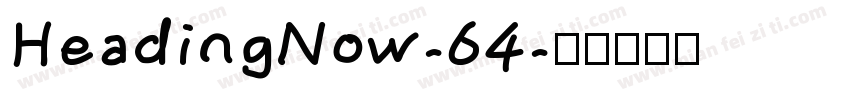 HeadingNow-64字体转换