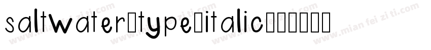 saltwater-type-italic字体转换