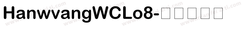 HanwvangWCLo8字体转换