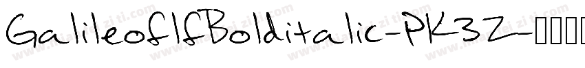 GalileoflfBolditalic-PK3Z字体转换