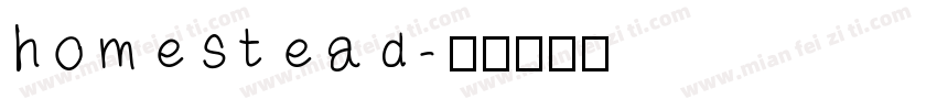 homestead字体转换