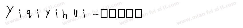 Yiqiyihui字体转换