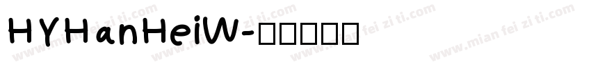 HYHanHeiW字体转换